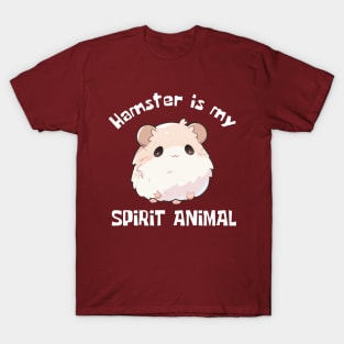 Hamster Is My Spirit Animal Funny T-Shirt